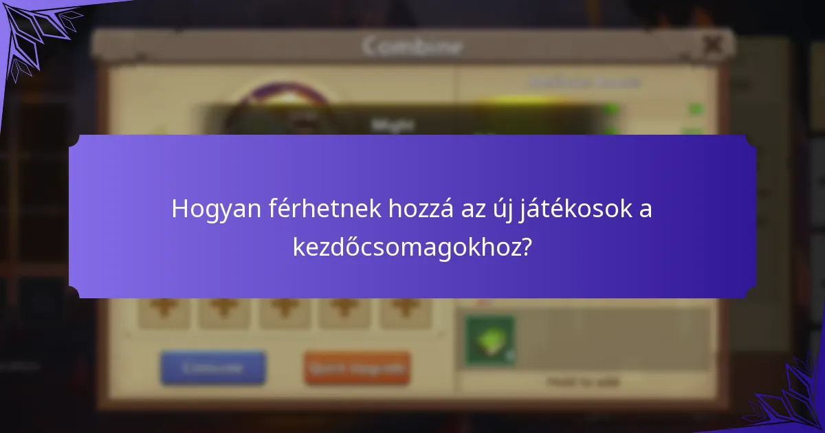 Melyik kezdőcsomag a legjobb az új játékosok számára?