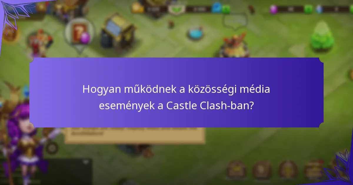 Mik a követői jutalmak a Castle Clash-ban?