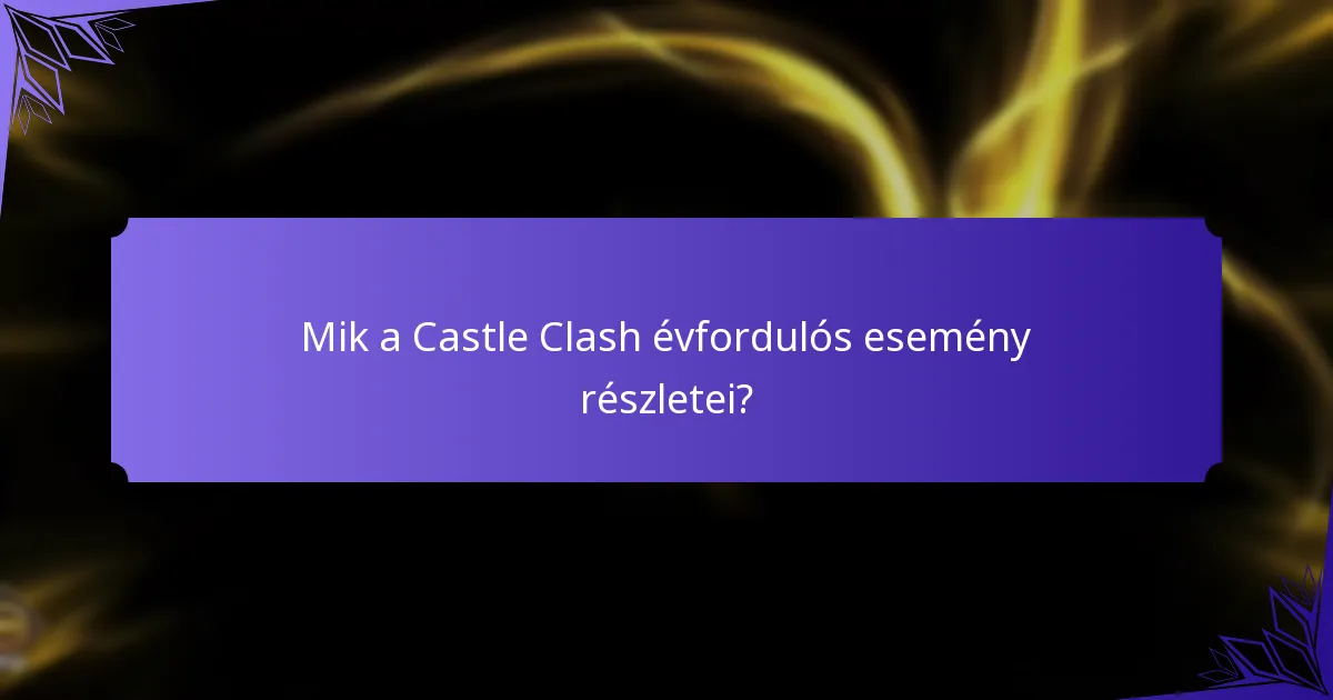 Milyen exkluzív tárgyak érhetők el az évfordulós esemény során?