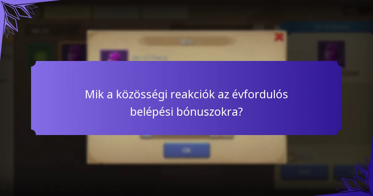 Mik a közösségi reakciók az évfordulós belépési bónuszokra?