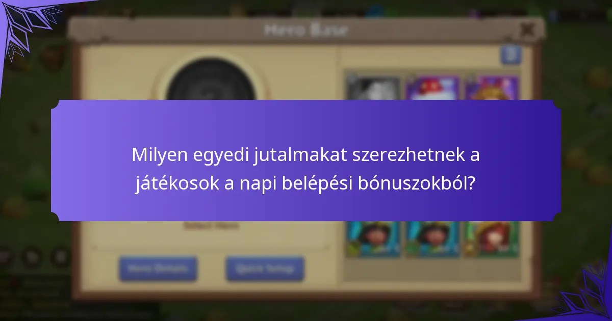 Milyen stratégiák maximalizálhatják a napi belépési jutalmakat?